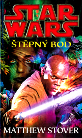 STAR WARS Štěpný bod