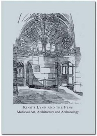 King's Lynn and the Fens