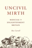 Uncivil Mirth