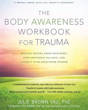 The Body Awareness Workbook for Trauma