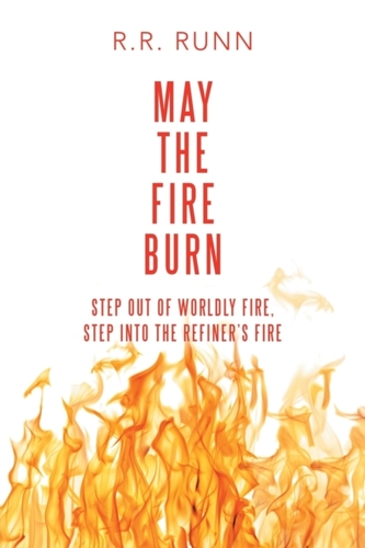 May the Fire Burn