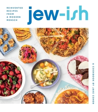 Jew-ish: A Cookbook