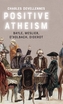 Positive Atheism