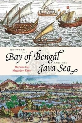 Between the Bay of Bengal and the Java Sea