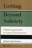 Getting Beyond Sobriety