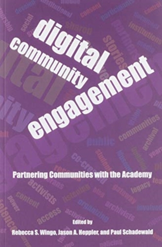 Digital Community Engagement - Partnering Communities with the Academy