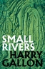 Small Rivers