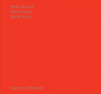 Wade Guyton, Peter Fischli, David Weiss