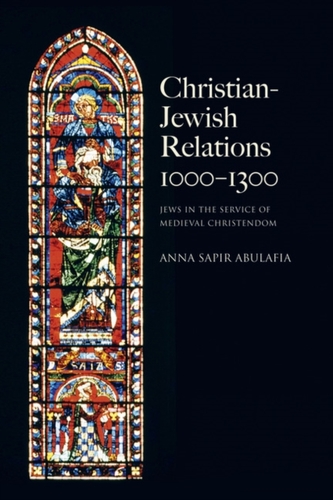 Christian Jewish Relations 1000-1300