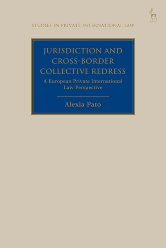 Jurisdiction and Cross-Border Collective Redress