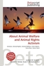 About Animal Welfare and Animal Rights Activism