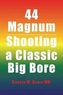 44 Magnum