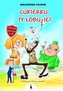 Cukierku Ty łobuzie!