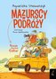 Mazurscy w podróży Tom 1 Bunia kontra fakir
