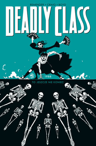 Deadly Class Tom 6