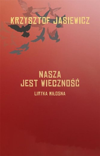 Nasza jest wieczność