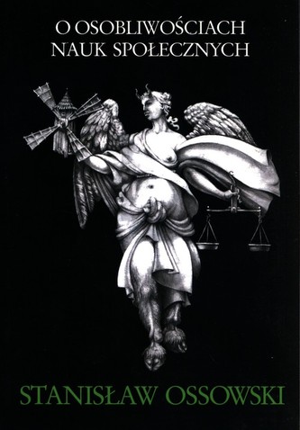O osobliwościach nauk społecznych