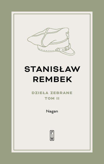 Dzieła zebrane Tom 2 Nagan Powieść