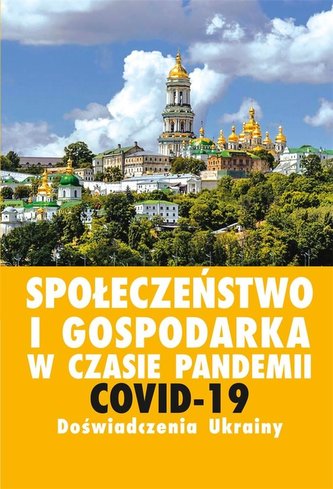 Społeczeństwo i gospodarka w czasie pandemii COVID