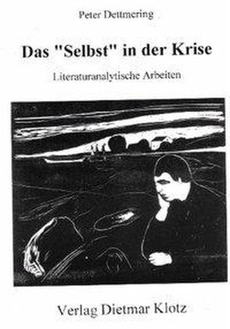 Das \"Selbst\" in der Krise