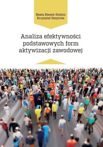 Analiza efektywności podstawowych form aktywizacji