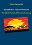 Das Märchen von der Wahrheit