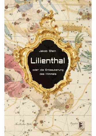 Lilienthal oder die Entzauberung des Himmels