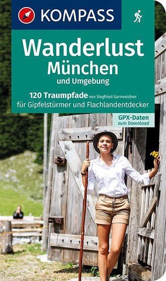 Wanderlust München und Umgebung