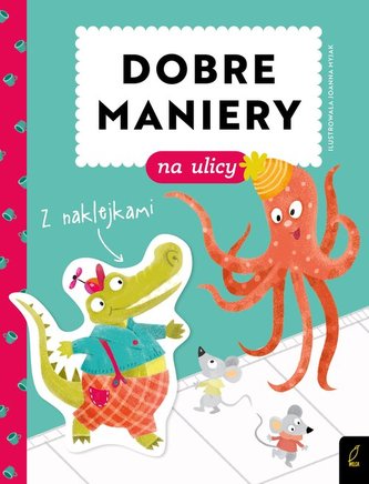 Dobre maniery na ulicy