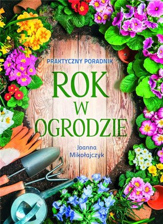 Rok w ogrodzie