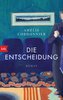 Die Entscheidung