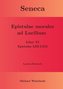 Seneca - Epistulae morales ad Lucilium - Liber VI Epistulae LIII-LXII