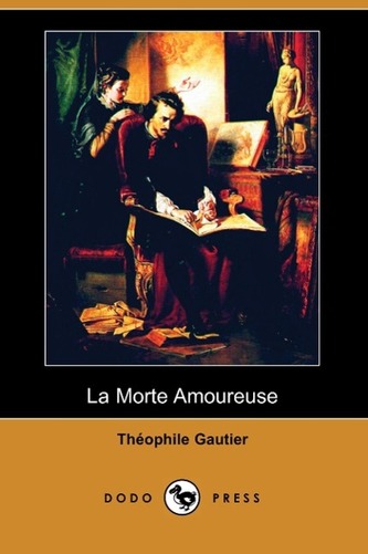 La Morte Amoureuse (Dodo Press)