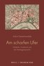 Am scharfen Ufer