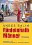 Fünfeinhalb Männer