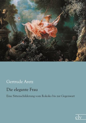 Die elegante Frau