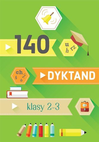 140 dyktand. Klasy 2-3