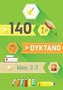 140 dyktand. Klasy 2-3