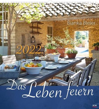 Das Leben feiern 2022