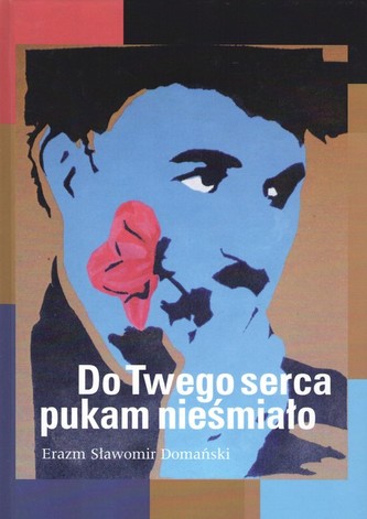 Do twego serca pukam nieśmiało