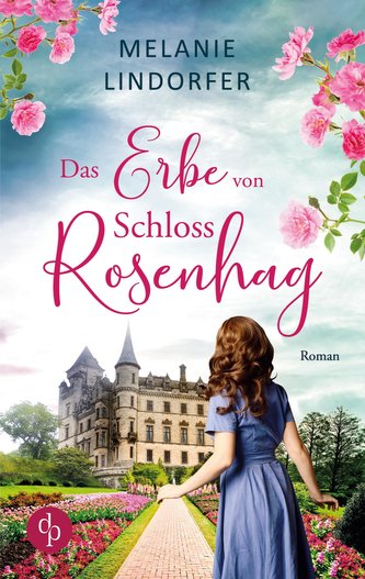Das Erbe von Schloss Rosenhag