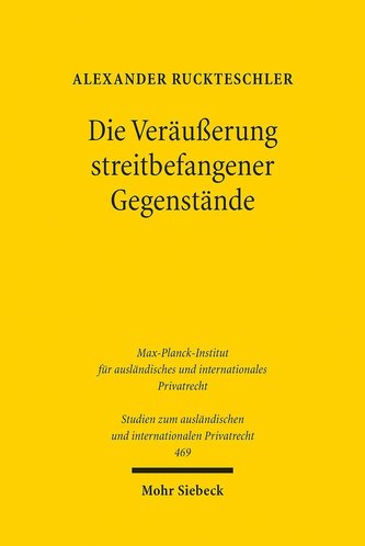 Die Veräußerung streitbefangener Gegenstände