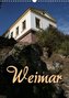Weimar (Wandkalender 2022 DIN A3 hoch)