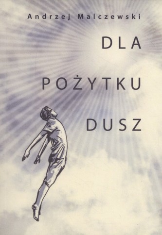 Dla pożytku dusz