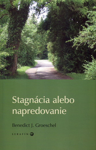 Stagnácia alebo napredovanie