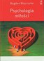 Psychologia miłości wyd.5 poszerzone
