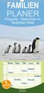 Pinguine - Watscheln im festlichen Kleid - Familienplaner hoch (Wandkalender 2022 , 21 cm x 45 cm, hoch)