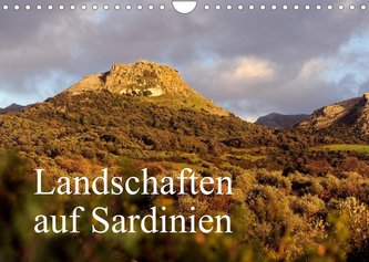 Landschaften auf Sardinien (Wandkalender 2022 DIN A4 quer)