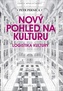 Nový pohled na kulturu. Logistika kultury.