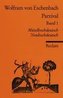 Parzival I. Buch 1 - 8
